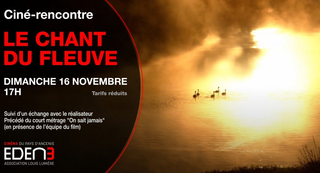 actualité chant du fleuve