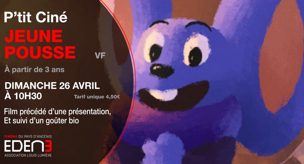 actualité ptit ciné avril - jeune pousse